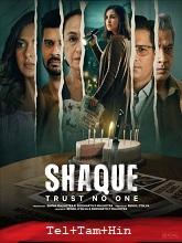 Shaque: Trust No One Season 1